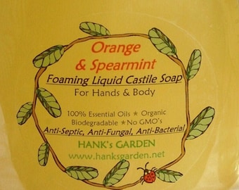 ORANGE & SPEARMINT - Liquid Castile Foaming Hand Soap and Shave Foam - Organic, Vegan, Non GMO, Biodegradable
