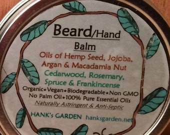 Beard/Hand Balm-Oils of Hemp Seed and Macadamia Nut-Cedarwood,Rosemary, Spruce & Frankincense-Earthy/Woodsy, Spirit Strengthening Aroma!