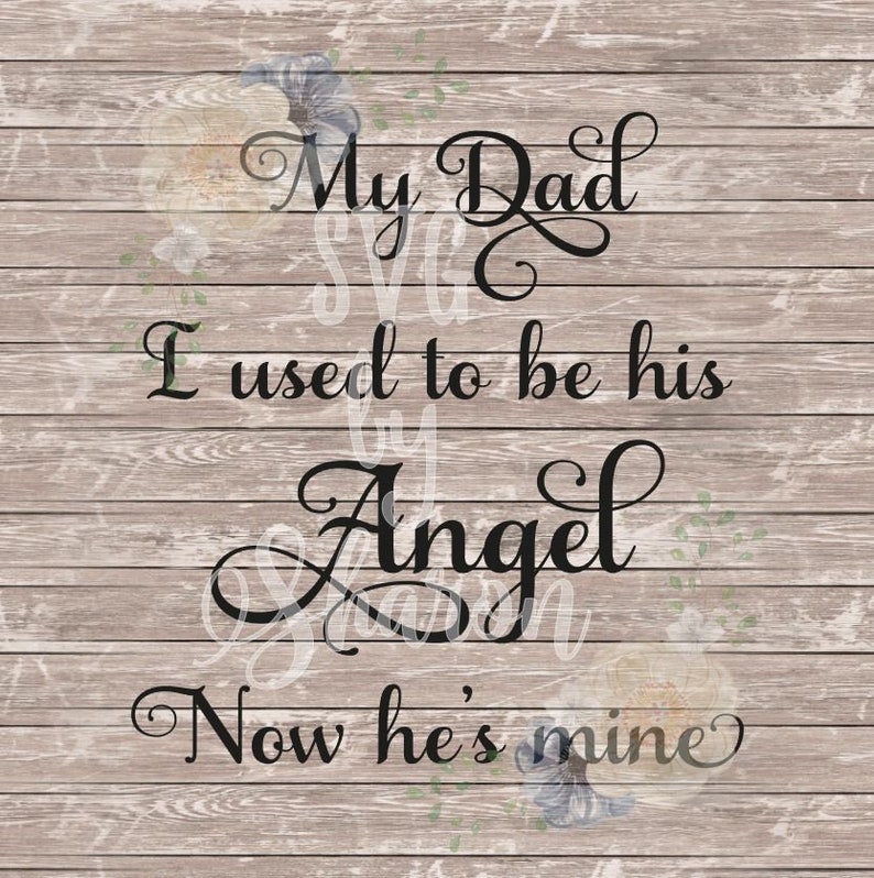 Download My Dad Angel SVG File Cutting File For Vinyl Printable PNG ...