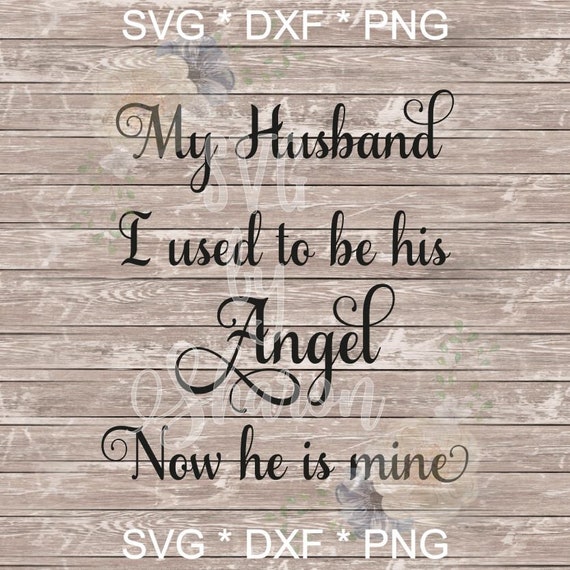 Free Free 150 Husband Memorial Svg SVG PNG EPS DXF File