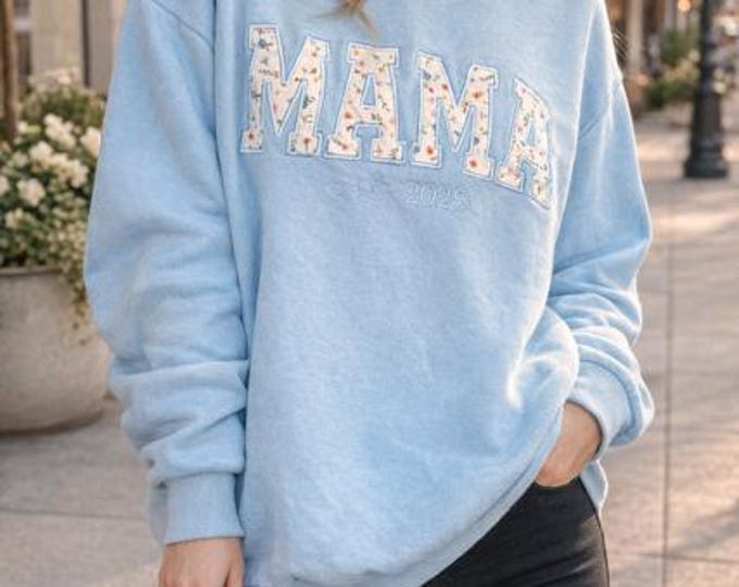 MAMA Sweatshirt