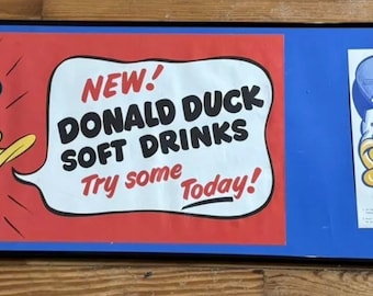 Vintage Sign Donald Duck Soft Drinks With Rare Premium