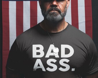 BAD ASS Unisex Rebel T-Shirt Rebellious Rebels Choices Bad Boy Bad Choices