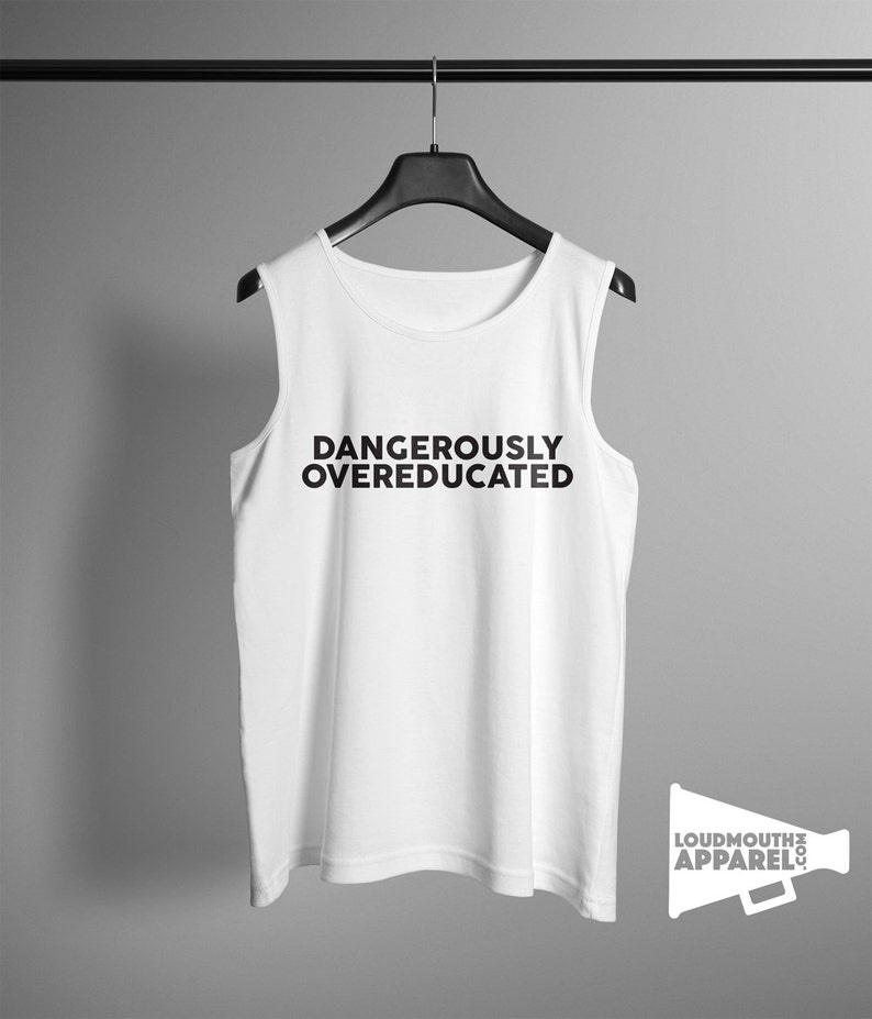 Dangerously Overeducated Mens Vest Tank Top Education image 2