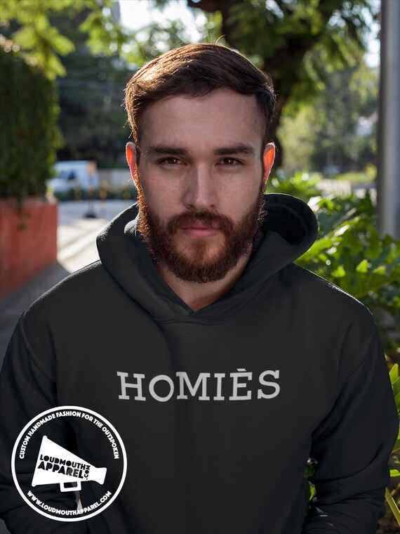 Homies Unisex Hoody Hooded Sweatshirt urban Designer Friends Friendship