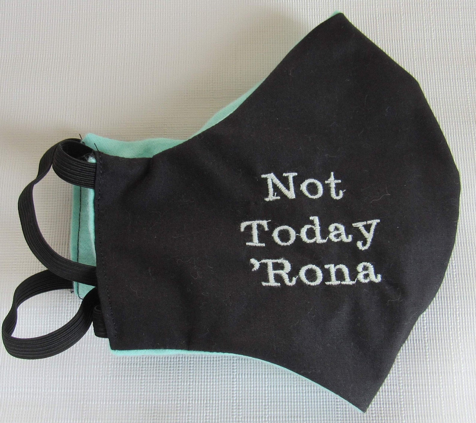 not today rona
