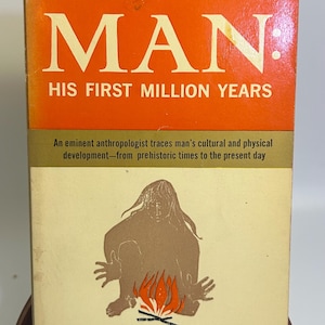 Vintage &#39;Man: His First Million Years&#39; By Ashley Montagu 1958 Paperback Mentor Books