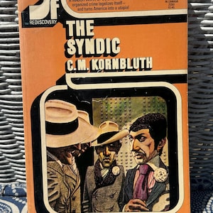 Vintage 'The Syndic' By C.M. Kornbluth Paperback Book 1974 Equinox Book