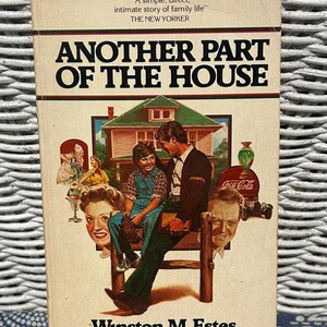 Vintage &#39;Another Part of the House&#39; By Winston M. Estes Paperback 1978 Avon Book