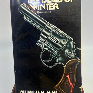 Vintage &#39;Dead of Winter&#39; William H. Hallahan Paperback Book 1977 Avon Books