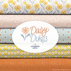 May include: A collection of fabric rolls showcasing daisy patterns in yellow, white, and blue hues. The designs include floral and geometric prints. The image displays the text "Daisy Dukes" and "elizabeth silver".