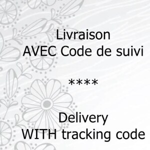 May include: Text that reads "Livraison AVEC Code de suivi ***** Delivery WITH tracking code".