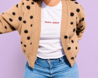 More Amor Embroidered T-Shirt | Cotton Graphic Shirt | Latina Inspired Tee | Gift for Her