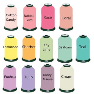 May include: Twelve spools of embroidery thread in various pastel colors. The thread colors are labeled with names like "Cotton Candy", "Bubble Gum", "Rose", "Coral", "Lemonade", "Sherbet", "Key Lime", "Seafoam", "Teal", "Fuchsia", "Tulip", "Dusty Mauve", and "Cream".