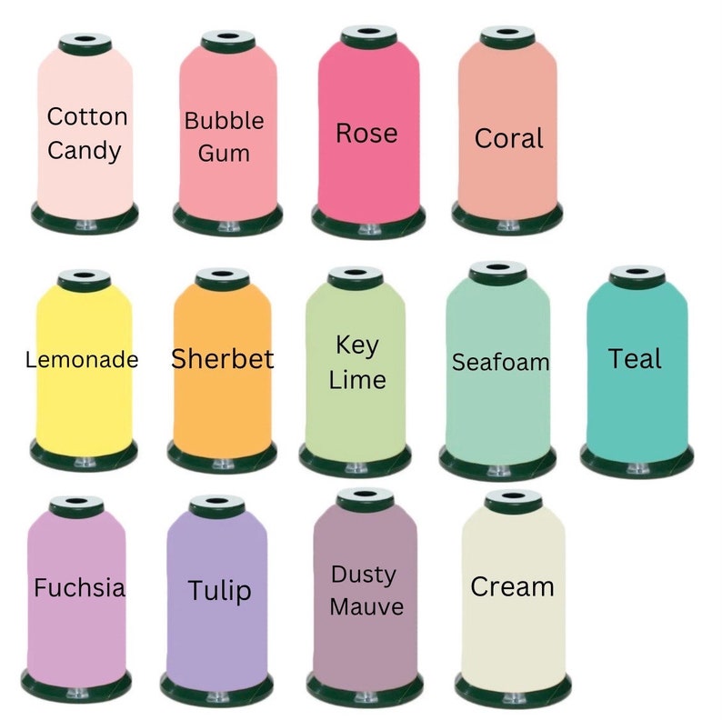 May include: Twelve spools of embroidery thread in various pastel colors. The thread colors are labeled with names like "Cotton Candy", "Bubble Gum", "Rose", "Coral", "Lemonade", "Sherbet", "Key Lime", "Seafoam", "Teal", "Fuchsia", "Tulip", "Dusty Mauve", and "Cream".