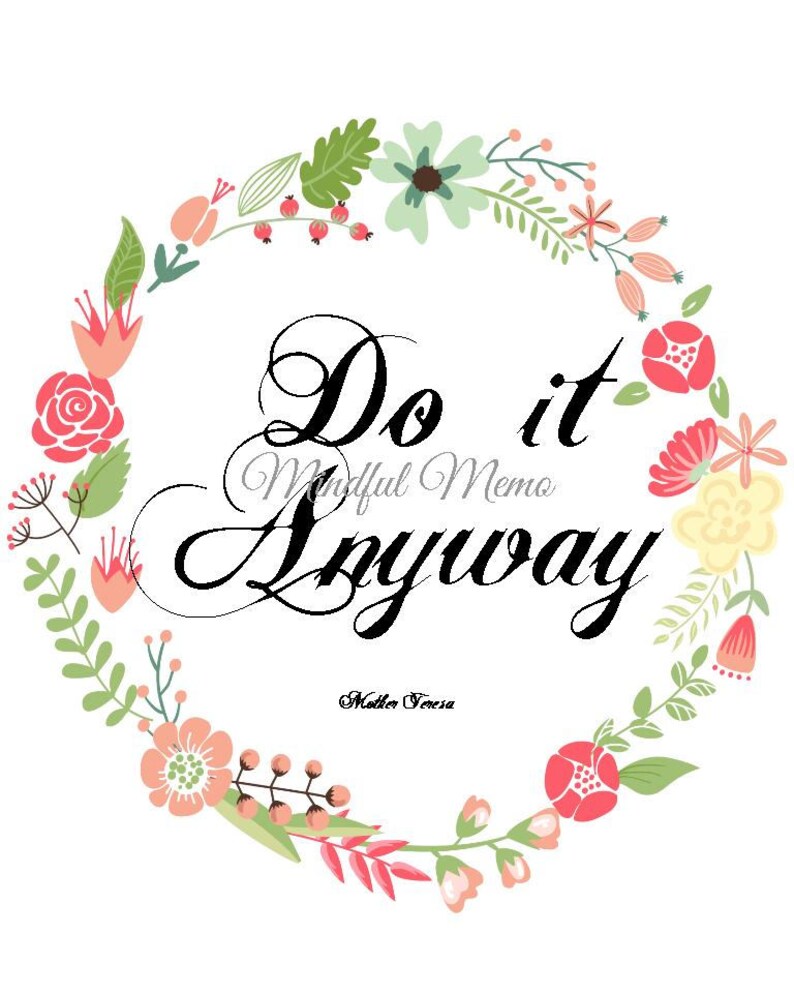 Mother Teresa Do It Anyway Printable Wall Art Inspiring | Etsy