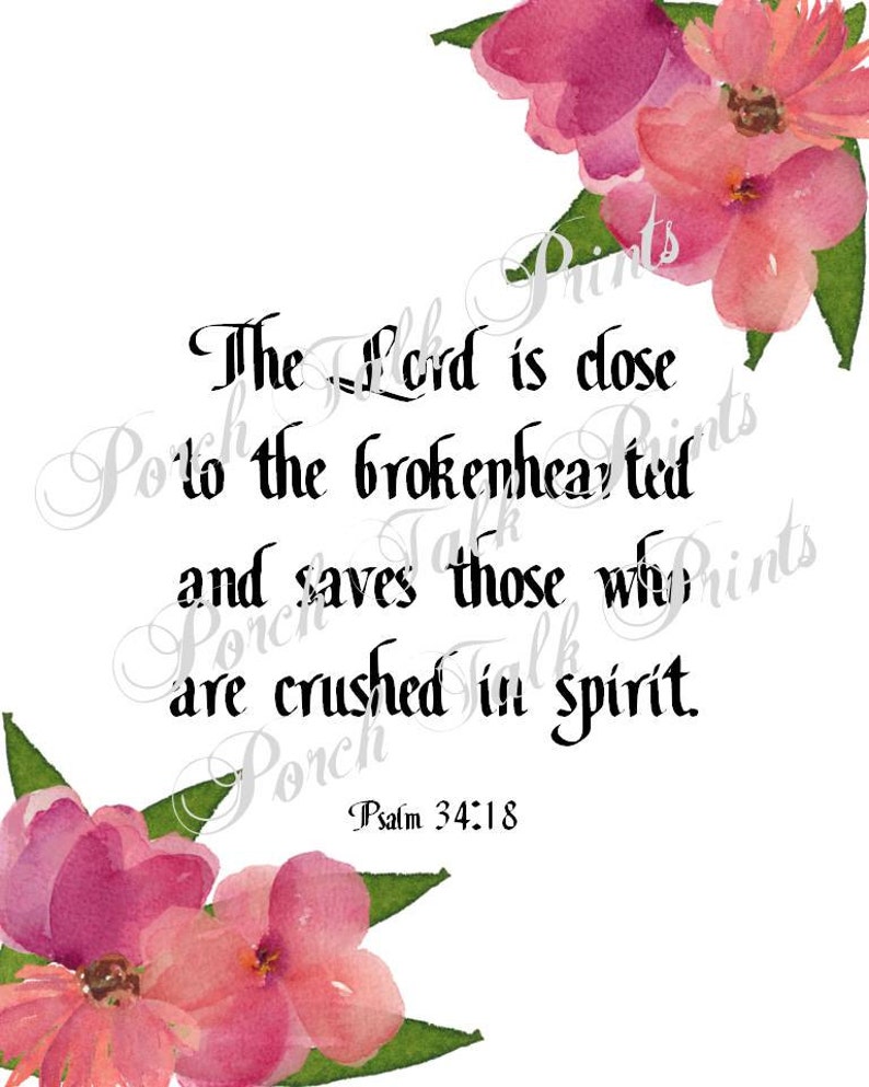 Psalm 34 18 Bible Verse The Lord Is Close To The Etsy