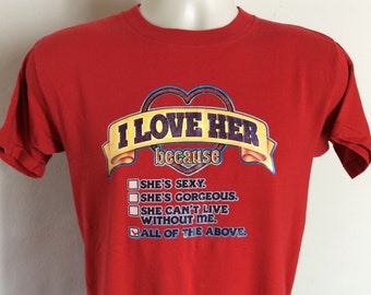 Vintage 1981 I Love Her Iron On T-Shirt Red S/M 80s Funny Novelty Romantic Couples Roach