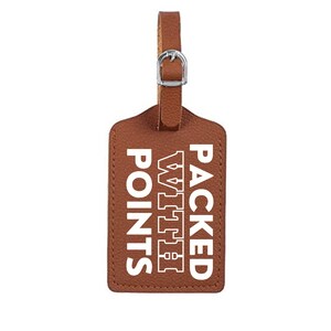 May include: Brown leather luggage tag with white text that reads "Packed with Points".