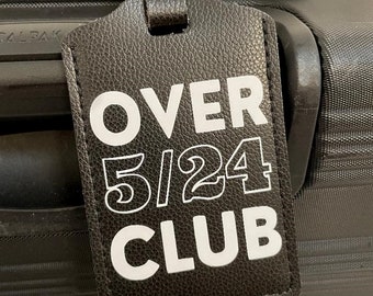 Over 5/24 luggage tag
