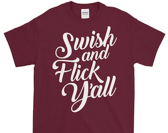 Swish and Flick Y'all Tee (Light)