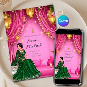 May include: A digital invitation for Sara's Mehndi, featuring a woman in a green dress. The design includes pink curtains, gold lanterns, and the text "You're Invited to Sara's Mehndi, 15 May 2026, 7:00 PM, At Our Home." A smartphone displays the same invitation.