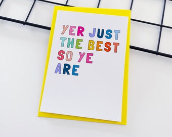 Scottish Just The Best Congratulations Card