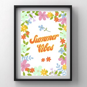Summer Vibes Floral Art Print: Retro Summer Decor Poster ( Instant Digital Download)