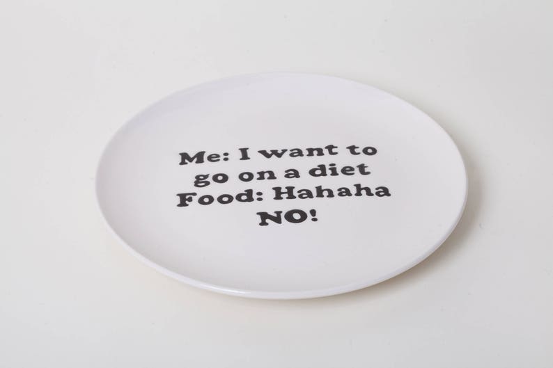 Plate Hand Painted Funny Quote Dieting Plate Personalised Diet Ceramic Plate Side Plate Dinner Plate