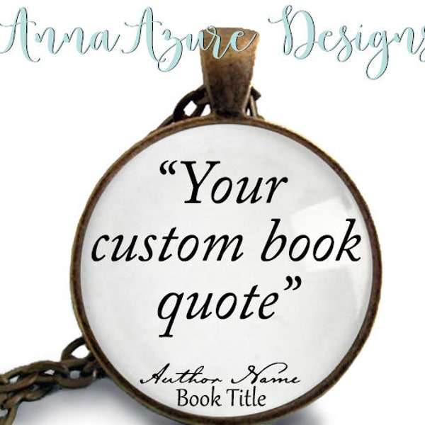 Book Necklace- Book Quote Custom Jewelry- Personalized Book Pendant- Bookish Jewelry- Book Keychain- Book Key Chain- Custom Quote Jewelry