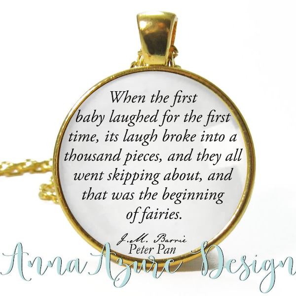 Peter Pan Necklace- Book Necklace- When the first baby laughed first time... beginning of fairies- J.M. Barrie- Antique Bronze or Silver