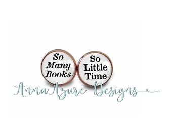 Book Earrings- So Many Books So Little Time- Rose Gold Stud Earrings Bullet Backs- Bookish Gifts- Gifts for Book Lovers Book Lover Addict