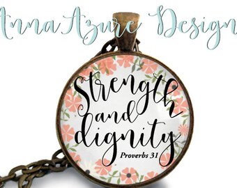 Proverbs 31 - Scripture Necklace  - She is clothed in strength and dignity. - Mothers Day Gift - Bible Study Gifts - Christian