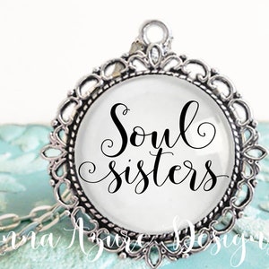 Soul Sisters Necklace or Keychain- Gift for Best Friend- Friendship Jewelry- Soul Sister Gift- Unbiological Sisters Necklace- BFF Jewelry