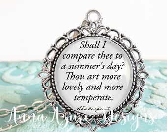 William Shakespeare Book Necklace or Keychain- Shall I compare thee to a summers day? Thou art more lovely and more temperate.- Bookish Gift