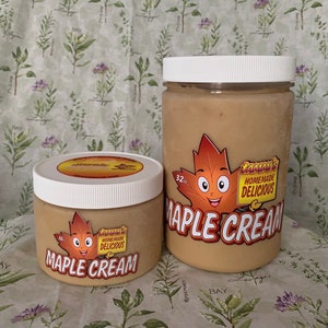 May include: Two jars of maple cream, one 16 oz and one 32 oz. Both jars are labeled "Tammy's Homemade Delicious Maple Cream" with a cartoon maple leaf.