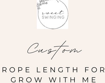 Custom rope length for grow with me swing