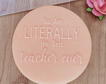 Best Teacher Ever Cookie Embosser Stamp, Teacher Fondant Stamp or Embosser, Teacher Gift Cookie Decorating (outbosser debosser)