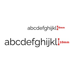 May include: Two lines of text, "abcdefghijkl", with arrows indicating the height of each line. The top line is 6 mm tall, and the bottom line is 10 mm tall.