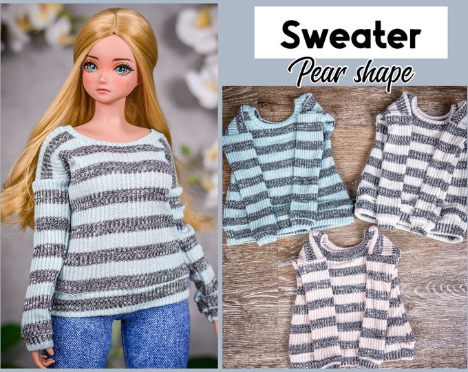 Sweater fit Pear body top  for bjd 1/3 scale doll like Smart Doll pear body