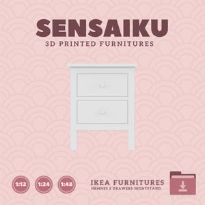 May include: White 3D printed nightstand with two drawers. The nightstand is a replica of the IKEA HEMNES 2 DRAWERS NIGHTSTAND. The image includes the text "SENSAIKU 3D PRINTED FURNITURES" and "IKEA FURNITURES HEMNES 2 DRAWERS NIGHTSTAND".