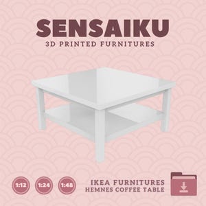 Puede incluir: Mesa de café blanca con un estante inferior. La mesa está impresa en 3D y es una réplica de la mesa de café HEMNES de IKEA. La imagen incluye el texto "SENSAIKU 3D PRINTED FURNITURES" y "IKEA FURNITURES HEMNES COFFEE TABLE".