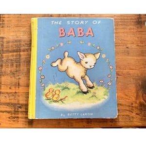 Rare, Vintage, 1940s, First Edition, The Story Of Baba, Written and Illustrated by , Betty Larom, Hard Back, Children’s, Book, Collectible