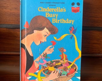 Vintage, 1980s, 1985, Walt Disney, First Edition, Cinderella’s Busy Birthday, Hard Back, Children’s, Book, Retro, Present, Gift, Daughter