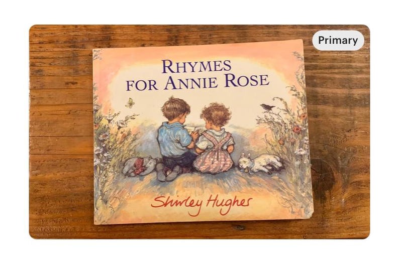 Vintage 1997 Shirley Hughes Rhymes For Annie Rose Story Book vintage-1997-shirley-hughes-rhymes-for-annie-rose-story-book