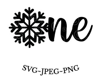 Snowflake One SVG~Winter Wonderland SVG~Winter Onederland SVG~Christmas Jpeg~Let it Snow~Winter Wonderland Party Decor~Winter Wonderland
