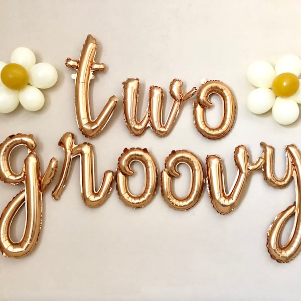Two Groovy Script Letter Balloons~Groovy Birthday~Two Groovy Banner~Two Groovy Party~Groovy Party Supplies~Retro Birthday Party~Daisy