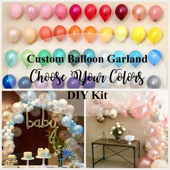 Custom Balloon Garland DIY Kit~Pick Your Colors~Choose from 93 Different Colors~Six Lengths Available~Balloon Arch Kit~Custom Balloon Kit Il_570xn