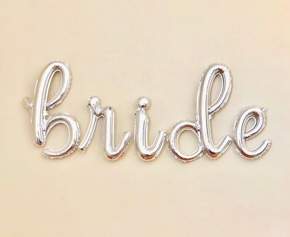 Bride Silver Script Letter Balloon~Bridal Shower Decor~Bridal Banner~Bride Silver Banner~Engagement Party~Wedding Balloon~Bachelorette Party Il_570xn