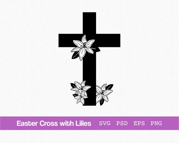 Easter cross svg, cross svg, cross with lilies, easter cross with lilies, cross cricut file, easter cross cricut, easter cross png, cross